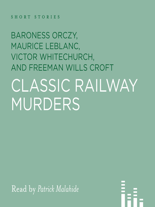 Title details for Classic Railway Murders by Maurice Leblanc - Wait list